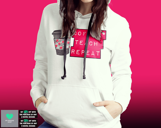 Coffee. Teach. Repeat. - Mar2022 - PNG - Digital Design