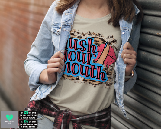 Hush Your Mouth (2-pack) - Mar2022 - PNG - Digital Design