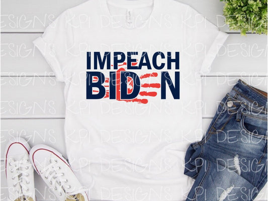 Impeach Biden - Digital Design - PNG