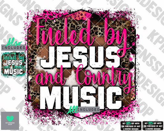 Fueled by Jesus & Country Music (2-pack) - June2022 - PNG - Digital Design