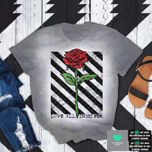 Love All. Trust Few - June2022 - PNG - Digital Design