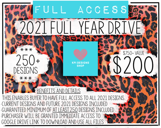 2021 Full Drive Access (All Designs Made In 2021) - 450+ Files