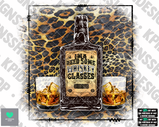 Ima Need Some Whiskey Glasses  Leopard Print  Vintage Whiskey Bottle (Personal Use Recommended)