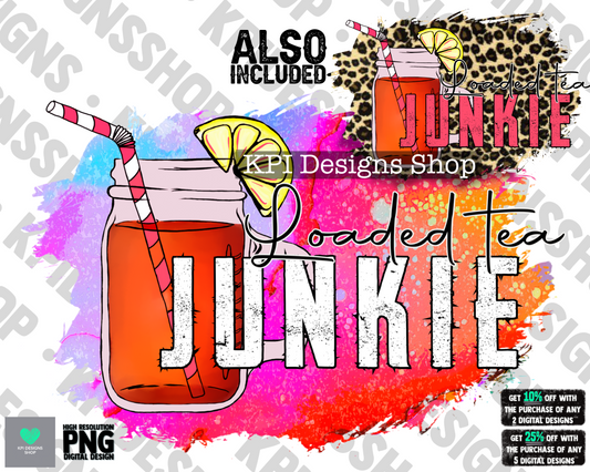 Loaded Tea Junkie (2-pack)  - Feb2022 - PNG - Digital Design