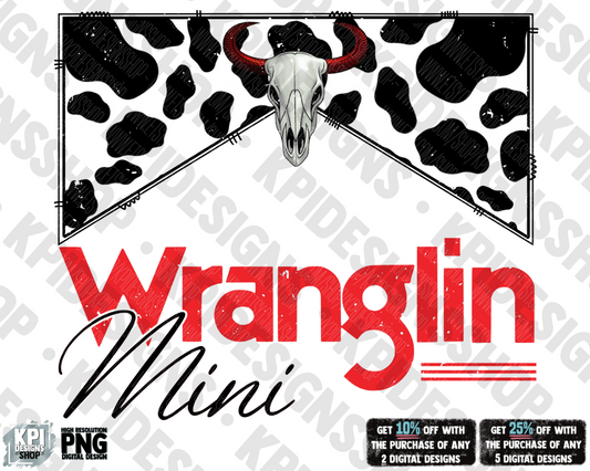 Wranglin Mini - PNG - Digital Design